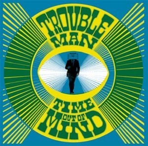 Trouble Man - Paz Feat Nina Miranda